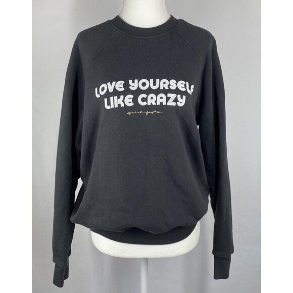 Spiritual Gangster Tops - Spiritual Gangster Love Yourself Like Crazy Black Pullover Graphic Sweatshirt S